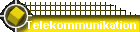 Telekommunikation